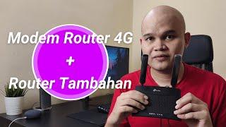 WiFi Dari Modem/Router 4G Tak kuat? Gunakan Router Tambahan Untuk Kuatkan WiFi (Bahasa Malaysia)