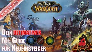 Dein ultimativer M+ Guide für Neueinsteiger - World of Warcraft - Shadowlands