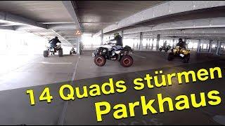 14 Quads stürmen Parkhaus / Quad-Vlog ToxiQtime