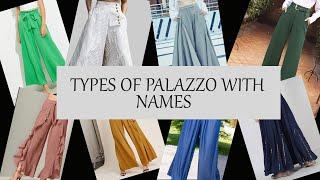 Types Of Palazzo With Names | Different Types Of Plazzo | Latest Plazo Pant Designs