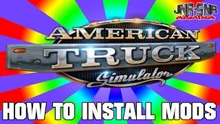 American Truck Simulator How to install mods