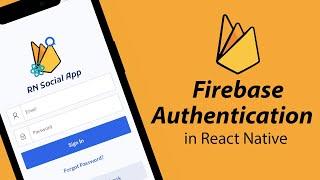 Firebase Authentication in React Native Tutorial