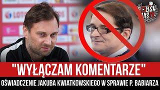 "WYŁĄCZAM KOMENTARZE" - oświadczenie Jakuba Kwiatkowskiego w sprawie P. Babiarza (29.07.2024)