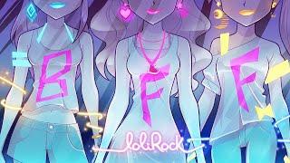 Lolirock - BFF (Russian cover)