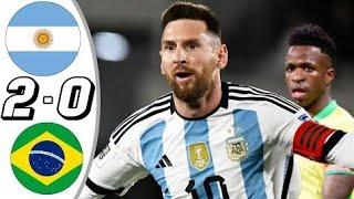 Argentina vs Brazil 2-0- All Goals & Highlights - Football Match 2024