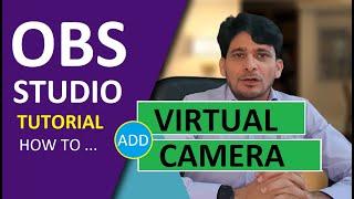 OBS Virtual Camera  for  Zoom, Microsoft Teams, Skype, Cisco Webs [Setup]