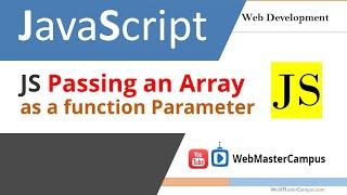 JavaScript Passing an Array as a Function Parameter