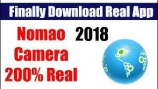 How to download and install nomao camera 2019