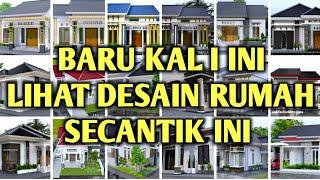 100 MODEL RUMAH DENGAN DESAIN TERBARUNYA