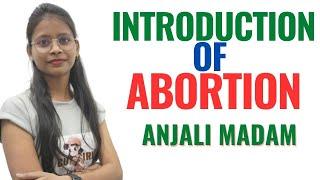 Introduction to Abortion II Midwifery and Gynaecological Nursing II Anjali Mam II