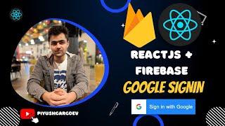 Firebase Google Authentication React | Firebase Authentication with Google | Firebase React