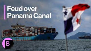 Trump, Panama Leader Clash Over Canal Control