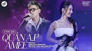 [FANCAM] AMEE, QUÂN A.P - NÀNG THƠ/SAO ANH CHƯA VỀ NHÀ/BÔNG HOA ĐẸP NHẤT | WeChoice Awards 2020