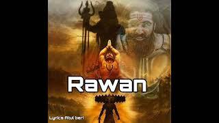 Rawan Rap Song | Atul beri | Rawan song 2024 / Atul beri wala #rawan