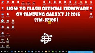 How to flash official firmware on Samsung galaxy j2 2016 (SM -210F)