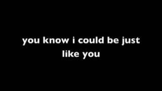 Three days Grace: Just like you with lyrics