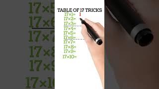 #New Trick for Table 17 | Table of 17 | 17 ka Pahada #maths #gunakishorttrick