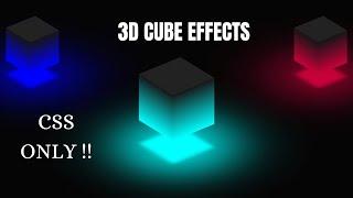 CSS 3D Glowing Cube Animation Effects | Ambient Light Effects