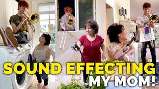 Sound Effecting My Mom!! (FULL COMPILATION)