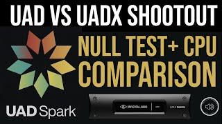 UAD vs UADx Plugins Shootout | Null Test + CPU comparison