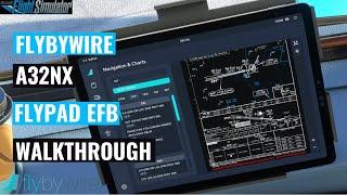 FlyByWire A32nx | flyPad EFB | Walkthrough