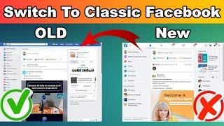 Switch To Classic Facebook Missing? | How To Switch Back To Old Facebook