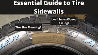 Essential Guide to Tire Sidewalls - How to Understand Tire Size