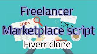 Readymade PHP Fiverr Clone Script , Job Script Freelance Marketplace script