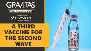 Gravitas: India approves Russia's Sputnik-V vaccine