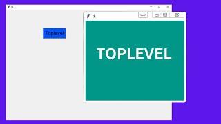 Master Tkinter Toplevel Attributes with Python: A Complete Guide for Beginners