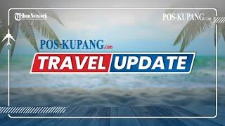  TRIBUN TRAVEL UPDATE: JUMAT 1 OKTOBER 2021