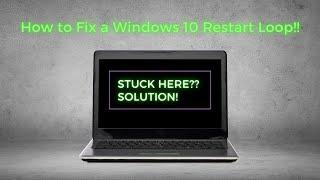 How to Fix Windows 10 restart Loop! #windwosrestartloop #windowsrebooting