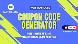 Responsive Coupon Code Generator Website Template | Samsung Galaxy Store | JSON + HTML + BOOTSTRAP