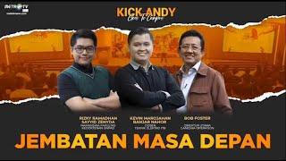 KICK ANDY - JEMBATAN MASA DEPAN [FULL]