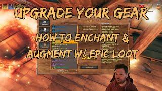 How to Enchant & Augment items- Valheim w/Epic Loot