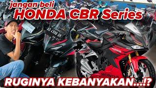 HONDA CBR Series, Harga Bekasnya Ruginya Kebanyakan!? motor bekas murah - ANEKA JASA MOTOR