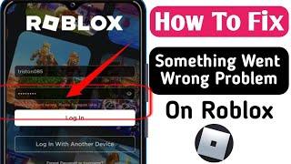 How To Fix 'Something Went Wrong Please Try Again Later' On Roblox| Roblox Down 2024