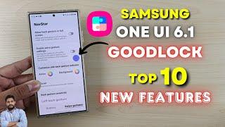 Samsung Good Lock : Top 10 New Features In One UI 6.1