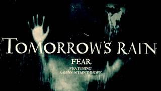 Tomorrow’s Rain - Fear feat. Aaron // My Dying Bride