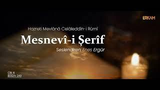 Mesnevî-i Şerîf | 6.Cilt 243.Bölüm