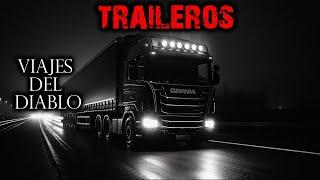 HISTORIAS DE TERROR DE TRAILEROS | Trabajé para el Diablo