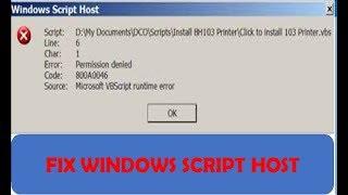 How to Fix Windows Script Error, Permission Denied Code 800a0046 on Windows 10