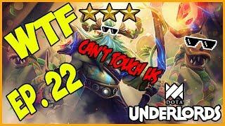 Underlords WTF Ep. 22 - Funny And Lucky Moments