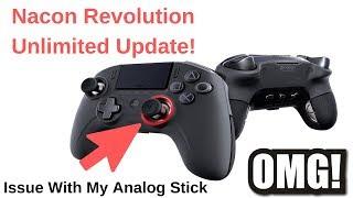 Nacon Revolution Unlimited - Update to the Review! A Slight Issue With My Controller...