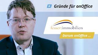 Fesser Immobilien - Darum onOffice | onOffice