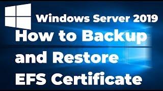 17. How to Backup and Restore EFS certificates