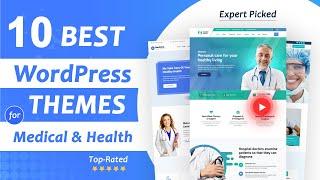 Best Medical WordPress Themes 2022 | Top 10 WordPress Themes for Medical & Health Care | WeFilterr