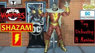 SHAZAM ! (DC vs Vampires) McFarlane DC Multiverse Toy Unboxing & Review