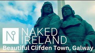 Ireland's stunning Clifden Town. Right on the Atlantic Ocean, the most beautiful place on earth?