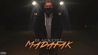 BlackFire - MADAFAK (prod. INSIDEBEATZ) [Official Video]